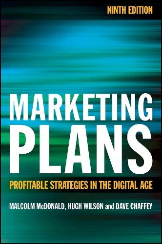Паперова книга «Marketing Plans: Profitable Strategies in the Digital Age», авторів Дейв Чаффі, Х'ю Вілсон - фото №1