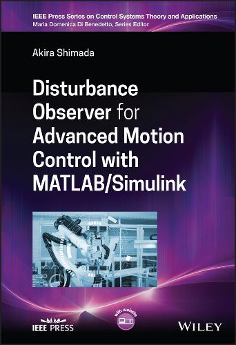 [object Object] «Disturbance Observer for Advanced Motion Control with MATLAB / Simulink», автор Акира Шимада - фото №1