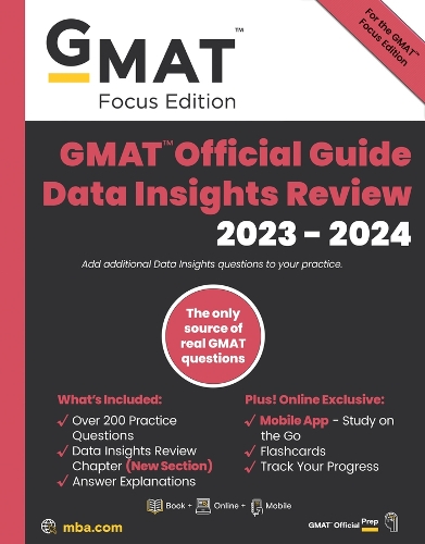 Паперова книга «GMAT Official Guide Data Insights Review 2023-2024, Focus Edition: Includes Book + Online Question Bank + Digital Flashcards + Mobile App», автор GMAC (Рада з прийому у вищі навчальні заклади) - фото №1