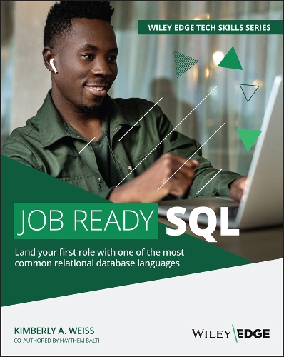Паперова книга «Job Ready SQL», авторів Хейтем Балті, Кімберлі А. Вайс - фото №1