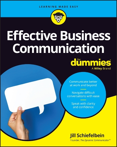 Бумажная книга «Effective Business Communication For Dummies», автор Джил Шифельбайн - фото №1