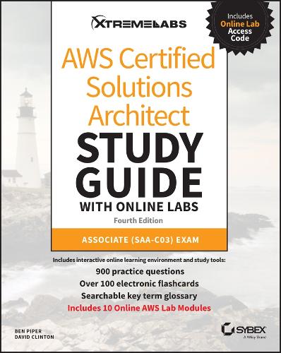 Бумажная книга «AWS Certified Solutions Architect Study Guide with Online Labs: Associate SAA-C03 Exam», авторов Бен Пайпер, Дэвид Клинтон - фото №1