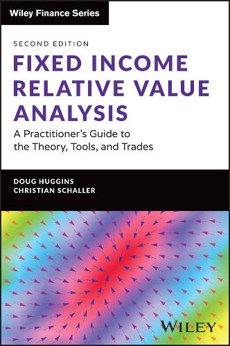 [object Object] «Fixed Income Relative Value Analysis + Website: A Practitioner's Guide to the Theory, Tools, and Trades», авторів Кристиан Шаллер, Даг Хаггінс - фото №1