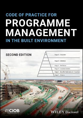 Бумажная книга «Code of Practice for Programme Management in the Built Environment», автор CIOB (Чартерный институт строительства) - фото №1