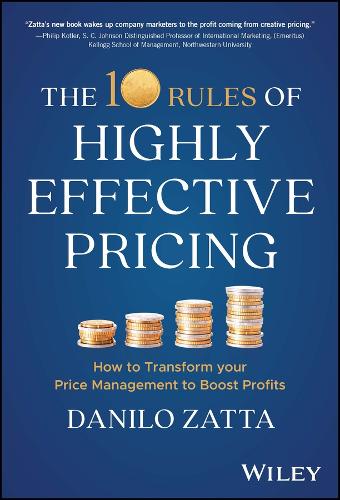 Паперова книга «The 10 Rules of Highly Effective Pricing: How to Transform Your Price Management to Boost Profits», автор Данило Затта - фото №1