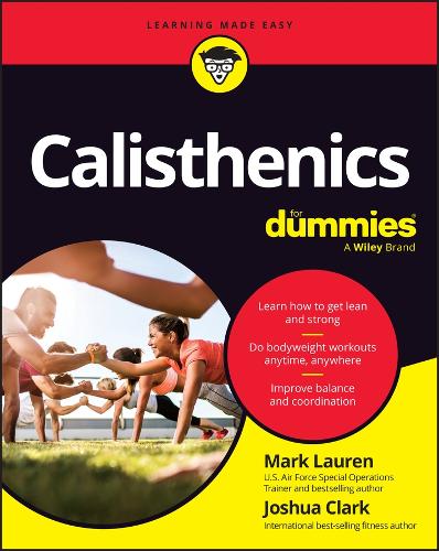 Бумажная книга «Calisthenics For Dummies», автор Джошуа Кларк - фото №1