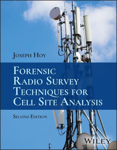 Паперова книга «Forensic Radio Survey Techniques for Cell Site Analysis», автор Джозеф Хой - фото №1