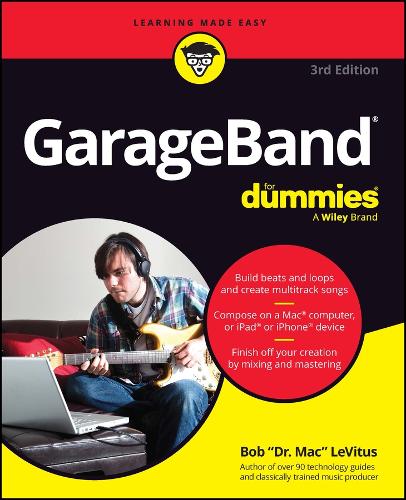Бумажная книга «GarageBand For Dummies», автор Боб ЛеВитус - фото №1