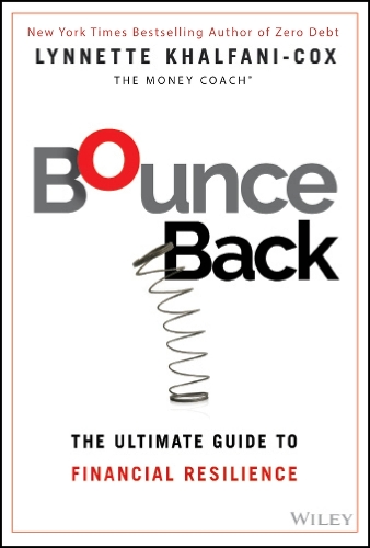 Бумажная книга «Bounce Back: The Ultimate Guide to Financial Resilience», автор Линнетт Халфани-Кокс - фото №1
