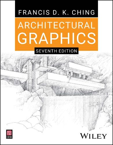 Бумажная книга «Architectural Graphics», автор Фрэнсис Д. К. Чинг - фото №1