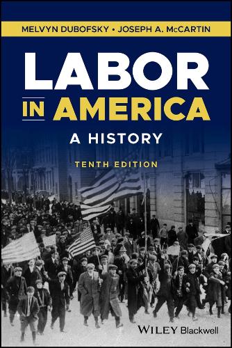 Бумажная книга «Labor in America: A History», автор Мелвин Дубофски - фото №1