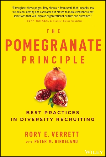 Бумажная книга «The Pomegranate Principle: Best Practices in Diversity Recruiting», автор Рори Э. Верретт - фото №1