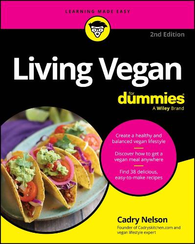 Бумажная книга «Living Vegan For Dummies», автор Кэдри Нельсон - фото №1
