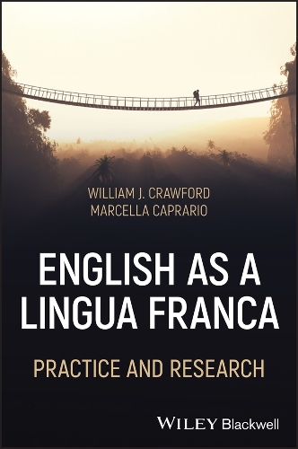 Бумажная книга «English as a Lingua Franca: Practice and Research», автор Уильям Дж. Кроуфорд - фото №1