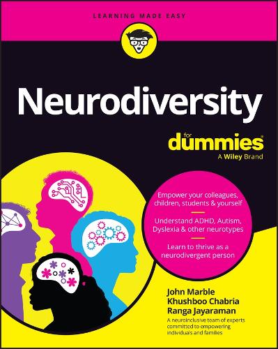 Паперова книга «Neurodiversity For Dummies», авторів Джон Марбл, Хушбу Чабрія, Ранга Джаяраман - фото №1