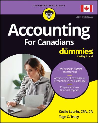 Паперова книга «Accounting For Canadians For Dummies», авторів Сесіль Лорен, Таґе К. Трейсі - фото №1