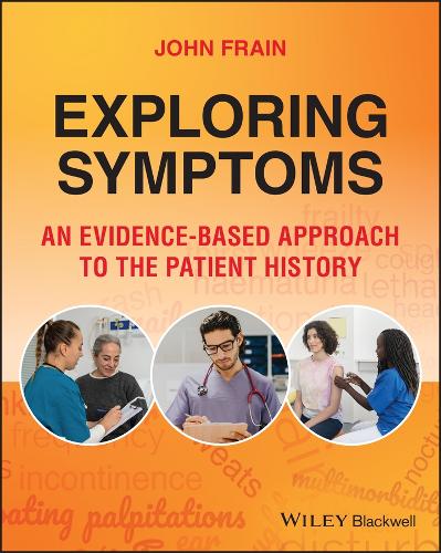 [object Object] «Exploring Symptoms: An Evidence-based Approach to the Patient History», автор Джон Фрейн - фото №1