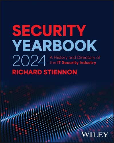 [object Object] «Security Yearbook 2024: A History and Directory of the IT Security Industry», автор Річард Стіннон - фото №1