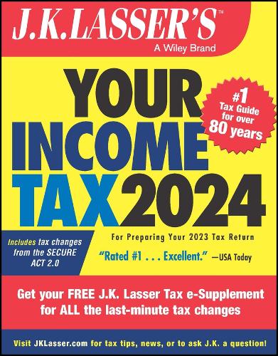 Бумажная книга «J.K. Lasser's Your Income Tax 2024: For Preparing Your 2023 Tax Return», автор Институт Дж.К. Лассера - фото №1