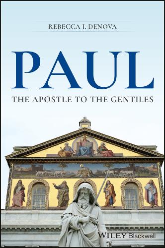 Бумажная книга «Paul: The Apostle to the Gentiles», автор Ребекка И. Денова - фото №1