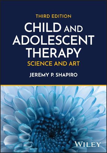 Бумажная книга «Child and Adolescent Therapy: Science and Art», автор Джереми П. Шапиро - фото №1