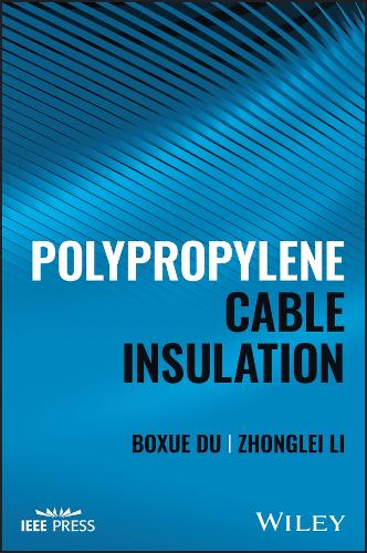 Бумажная книга «Polypropylene Cable Insulation», автор Боксюэ Ду - фото №1