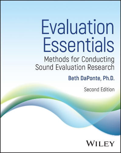 Бумажная книга «Evaluation Essentials: Methods for Conducting Sound Evaluation Research», автор Бет Осборн Дапонт - фото №1