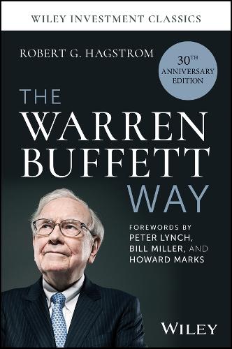 Бумажная книга «The Warren Buffett Way, 30th Anniversary Edition», автор Роберт Г. Хагстром - фото №1