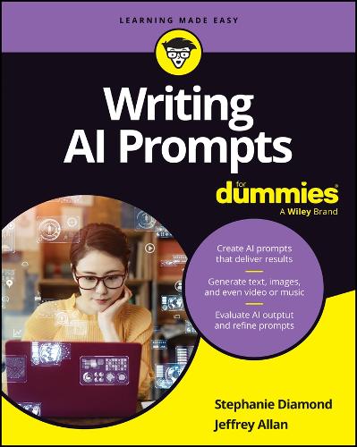 [object Object] «Writing AI Prompts For Dummies», авторов Джеффри Аллан, Стефани Даймонд - фото №1
