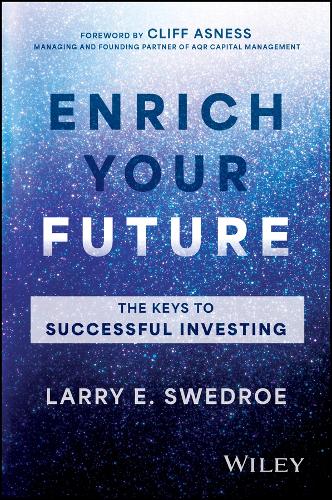 Бумажная книга «Enrich Your Future: The Keys to Successful Investing», автор Ларри Э. Сведро - фото №1
