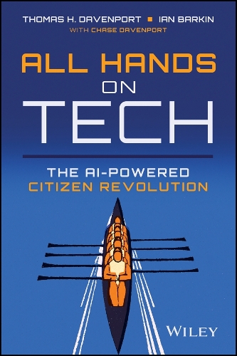 Паперова книга «All Hands on Tech: The AI-Powered Citizen Revolution», авторів Ієн Баркін, Томас Х. Девенпорт - фото №1