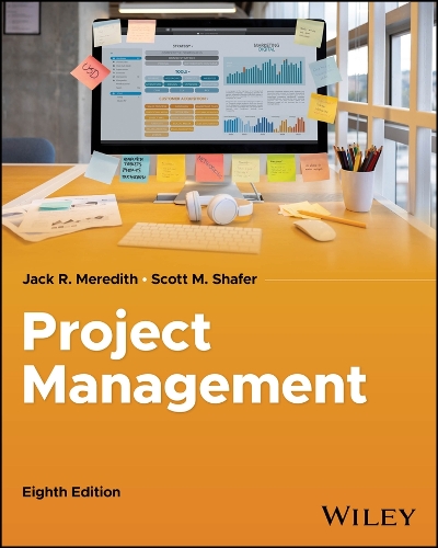 Бумажная книга «Project Management in Practice», авторов Джек Р. Мередит, Скотт М. Шафер - фото №1