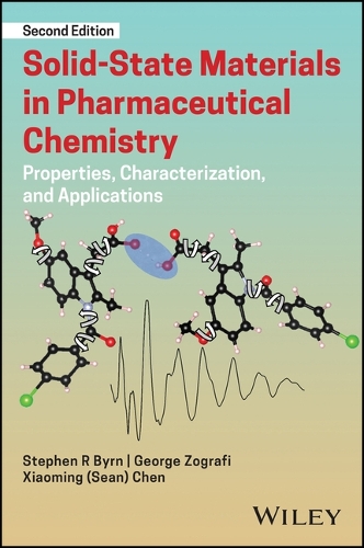 Паперова книга «Solid-State Materials in Pharmaceutical Chemistry: Properties, Characterization, and Applications», авторів Джордж Зографі, Стівен Р. Берн, Сяомінг (Шон) Чен - фото №1