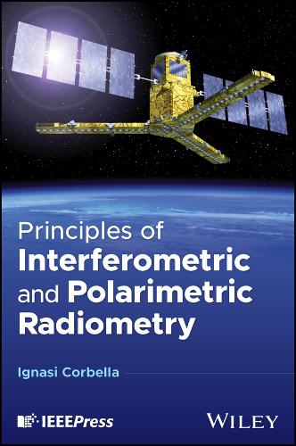 Бумажная книга «Principles of Interferometric and Polarimetric Radiometry», автор Игнаси Корбелла - фото №1