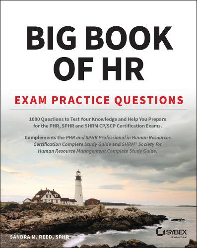 Paper book «Big Book of HR Exam Practice Questions: 1000 Questions to Test Your Knowledge and Help You Prepare for the PHR, PHRi, SPHR, SPHRi and SHRM CP/SCP Certification Exams», author Sandra M. Reed - фото №1