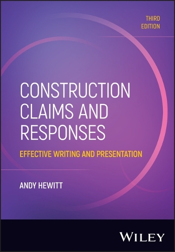 Паперова книга «Construction Claims and Responses: Effective Writing and Presentation», автор Енді Х'юїт - фото №1