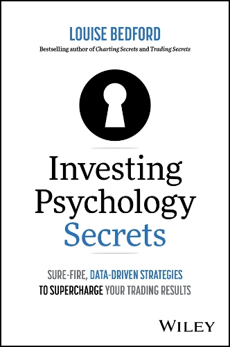 Бумажная книга «Investing Psychology Secrets: Sure-Fire, Data-Driven Strategies to Supercharge Your Trading Results», автор Луиза Бедфорд - фото №1