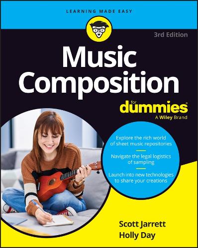 Бумажная книга «Music Composition For Dummies», авторов Холли Дэй, Скотт Джарретт - фото №1