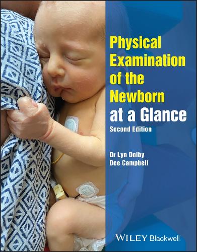 Бумажная книга «Physical Examination of the Newborn at a Glance», авторов Дениз Кэмпбелл, Лин Долби - фото №1