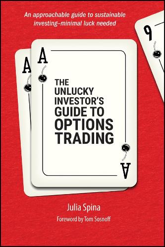 Бумажная книга «The Unlucky Investor's Guide to Options Trading», автор Джулия Спина - фото №1