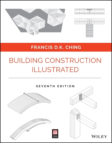 Бумажная книга «Building Construction Illustrated», автор Фрэнсис Д. К. Чинг - фото №1