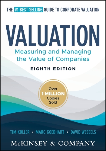 Паперова книга «Valuation: Measuring and Managing the Value of Companies», авторів Девід Весселс, Марк Гедхарт, Тім Коллер - фото №1