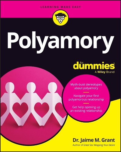 Бумажная книга «Polyamory For Dummies», автор Джейми М. Грант - фото №1
