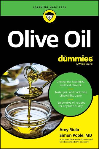 Паперова книга «Olive Oil For Dummies», авторів Емі Ріоло, Саймон Пул - фото №1