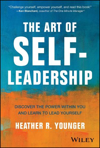 Бумажная книга «The Art of Self-Leadership: Discover the Power Within You and Learn to Lead Yourself», автор Хизер Янгер - фото №1