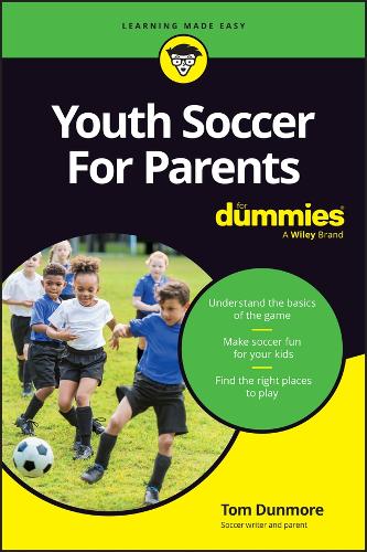 Бумажная книга «Youth Soccer For Parents For Dummies», автор Том Данмор - фото №1