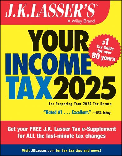 Бумажная книга «J.K. Lasser's Your Income Tax 2025: For Preparing Your 2024 Tax Return», автор Институт Дж.К. Лассера - фото №1