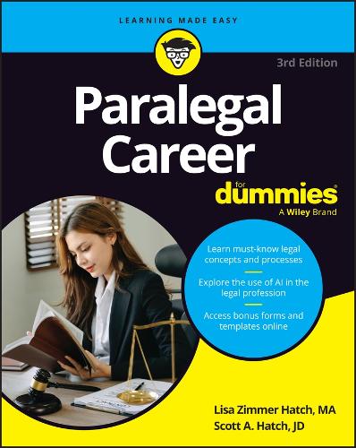 Бумажная книга «Paralegal Career For Dummies», авторов Лиза Циммер Хэтч, Скотт А. Хэтч - фото №1