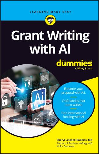 Паперова книга «Grant Writing with AI For Dummies», автор Шеріл Ліндселл-Робертс - фото №1
