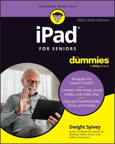 Паперова книга «iPad For Seniors For Dummies, 2025 - 2026 Edition», автор Дуайт Спайві - фото №1